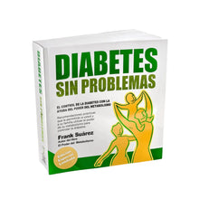 Laden Sie das Bild in den Galerie-Viewer, Libro Diabetes Sin Problemas Version Profesional Limitada de Frank Suárez
