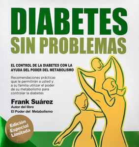 Libro Diabetes Sin Problemas Version Profesional Limitada de Frank Suárez